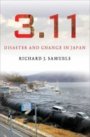 3.11 : disaster and change in Japan /