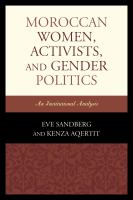 Moroccan women, activists, and gender politics an institutional analysis /