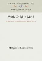 With child in mind : studies of the personal encounter with infertility /