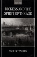 Dickens and the spirit of the age /