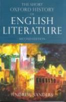 The short Oxford history of English literature /