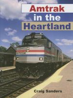 Amtrak in the heartland /