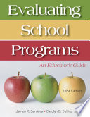 Evaluating school programs an educator's guide /