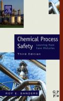 Chemical process safety learning from case histories /