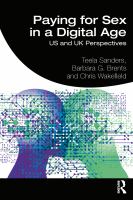 Paying for sex in a digital age : US and UK perspectives /