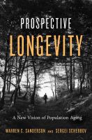 Prospective longevity : a new vision of population aging /