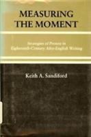 Measuring the moment : strategies of protest in eighteenth- century Afro-English writing /