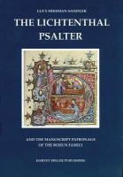 The Lichtenthal Psalter and the manuscript patronage of the Bohun family /