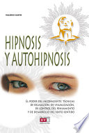 Hipnosis y autohipnosis.