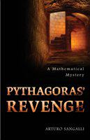 Pythagoras' revenge a mathematical mystery /