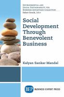 Social Development Through Benevolent Business.
