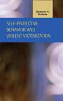 Self-protective behavior and violent victimization