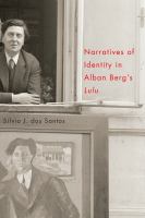 Narratives of identity in Alban Berg's 'Lulu' /