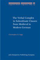 The verbal complex in subordinate clauses from medieval to modern German