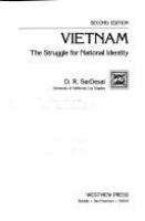 Vietnam : the struggle for national identity /