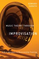 Music Theory Through Improvisation : A New Approach to Musicianship Training.