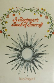 A beginner's book of tincraft /
