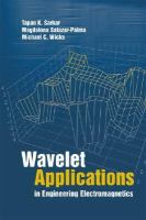 Wavelet Applications in Engineering Electromagnetics.