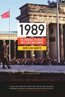 1989 the struggle to create post-cold war Europe /