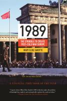 1989 : The Struggle to Create Post-Cold War Europe - Updated Edition.