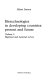 Biotechnologies in developing countries: present and future /