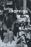 Going shopping : consumer choices and community consequences /