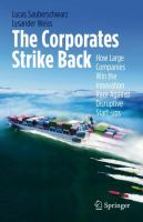 The Corporates Strike Back How Large Companies Win the Innovation Race Against Disruptive Start-ups /