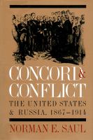 Concord and conflict : the United States and Russia, 1867-1914 /
