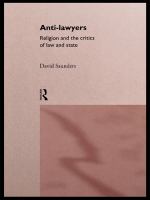 Anti-Lawyers : Religion and the Critics of Law and State.