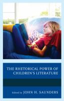 The Rhetorical Power of Children's Literature.