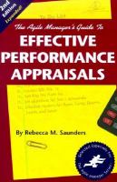 The agile manager's guide to effective performance appraisals