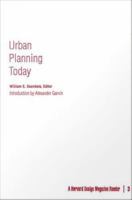 Urban Planning Today : A Harvard Design Magazine Reader.