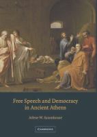 Free speech and democracy in ancient Athens /