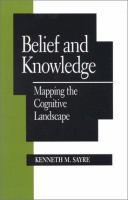 Belief and knowledge : mapping the cognitive landscape /