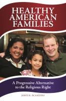 Healthy American families : a progressive alternative to the religious right /