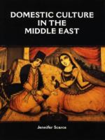 Domestic culture in the Middle East : an exploration of the household interior /