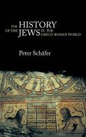 The History of the Jews in the Greco-Roman World : The Jews of Palestine from Alexander the Great to the Arab Conquest.