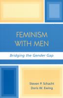 Feminism with men : bridging the gender gap /