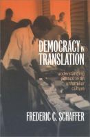 Democracy in translation : understanding politics in an unfamiliar culture /