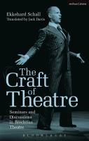 The craft of theatre seminars and discussions in Brechtian theatre /