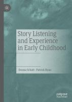 Story Listening and Experience in Early Childhood