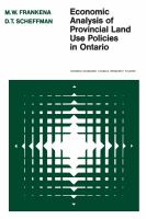 Economic Analysis of Provincial Land Use Policies in Ontario.