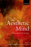 The Aesthetic Mind : Philosophy and Psychology.