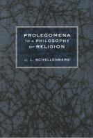 Prolegomena to a philosophy of religion