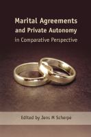 Marital Agreements and Private Autonomy in Comparative Perspective.