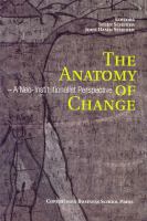 The Anatomy of Change : A Neo-Institutionalist Perspective.