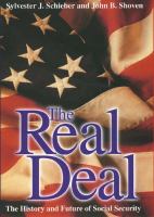 The real deal : the history and future of social security /