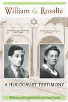 William & Rosalie a Holocaust testimony /