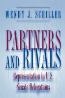 Partners and rivals : representation in U.S. Senate delegations /