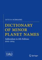 Dictionary of Minor Planet Names Addendum to 6th Edition: 2012-2014 /